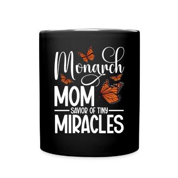Monarch Mom Savior of tiny Miracles Butterfly - Tasse einfarbig - Schwarz - Vorne