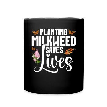 La plantation de papillons L’asclépiade sauve des vies Monarques - Mug uni - noir - Devant