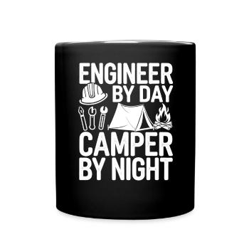 Funny Engineer by Day Camper by Night Engineering - Full Colour Mug - black - Front