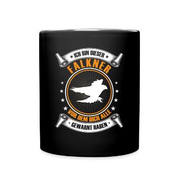 Ich bin dieser Falkner Beizjagd Falknerei - Tasse einfarbig - Schwarz - Vorne