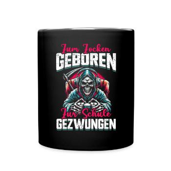 Né pour jouer, forcé d'aller à l'école, Grim Reaper - Mug uni - noir - Devant