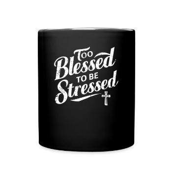 Too to be stressed with a cross - Full Colour Mug - black - Front