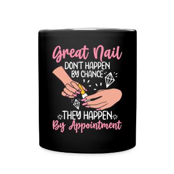 Technicien des ongles Artiste des ongles Great Nail Chance - Mug uni - noir - Devant