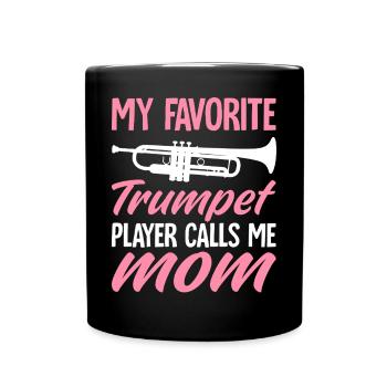 Mein Lieblingstrompeter nennt mich Mama Band - Tasse einfarbig - Schwarz - Vorne