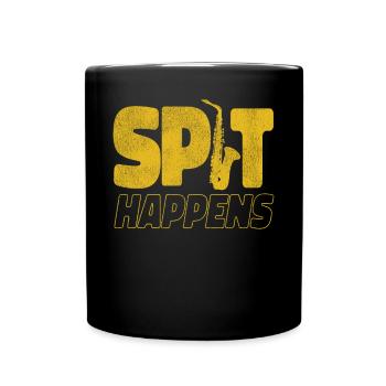 Saxophone Pun Spit Happens - Full Colour Mug - black - Front