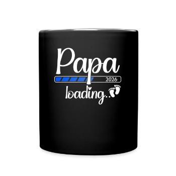 Papa 2026 Loading Werdender Papa 2026 - Tasse einfarbig - Schwarz - Vorne