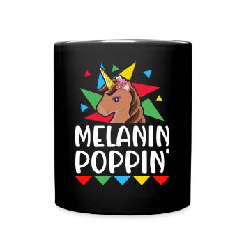 Melanin Poppin Brown Skin Black History - Tasse einfarbig - Schwarz - Vorne