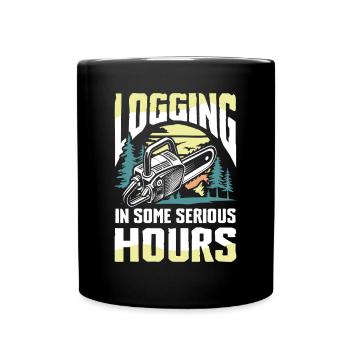Logging In Some Serious Hours - Tasse einfarbig - Schwarz - Vorne