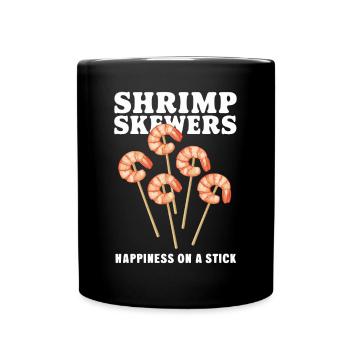 Shrimp Skewers Happiness On A Stick - Tasse einfarbig - Schwarz - Vorne