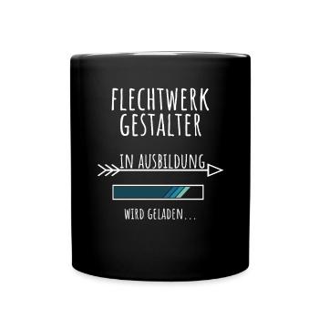 Flechtwerkgestalter Ausbildung Beruf Geschenk - Tasse einfarbig - Schwarz - Vorne