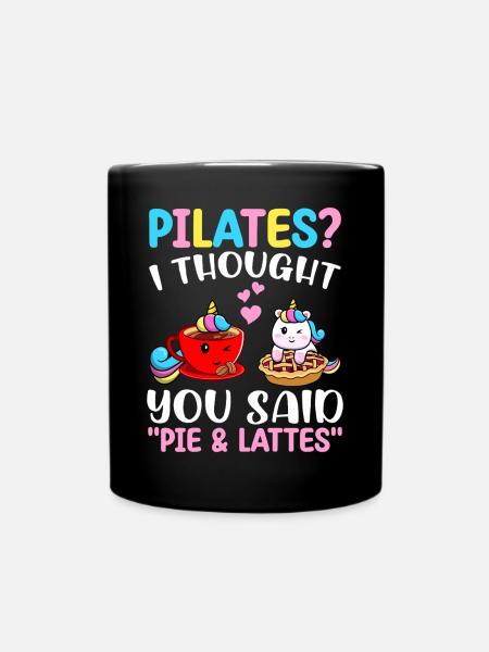 Pilates Pie Lattes Drôle - Mug uni - noir