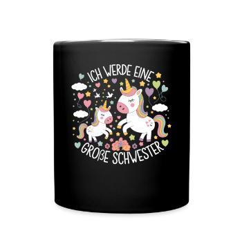 Ich werde eine große Schwester Einhorn - Tasse einfarbig - Schwarz - Vorne