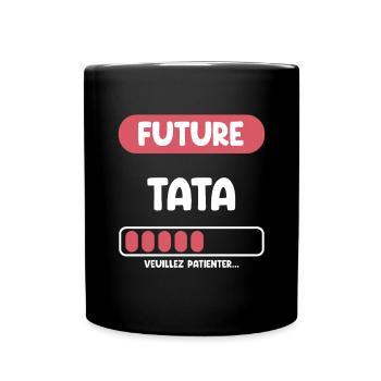 future tata cadeau tata cadeau tante - Mug uni - noir - Devant