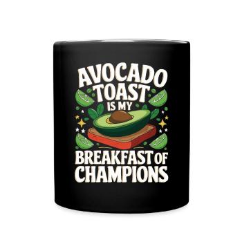 Avocado Toast Liebhaber Vegetarisches Essen Guacamole - Tasse einfarbig - Schwarz - Vorne