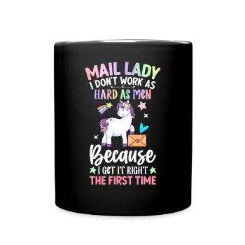 Factrice, je ne travaille pas aussi dur que les hommes Service postal - Mug uni - noir - Devant