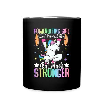 Powerlifting Girl Like Normal Girl Powerlifter - Tasse einfarbig - Schwarz - Vorne