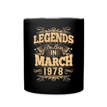 März 1978 Geburtstag Legende - Tasse einfarbig - Schwarz - Vorne
