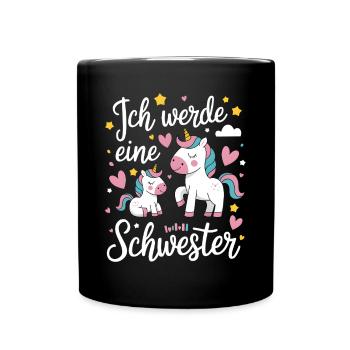 Ich werde eine große Schwester Einhorn - Tasse einfarbig - Schwarz - Vorne