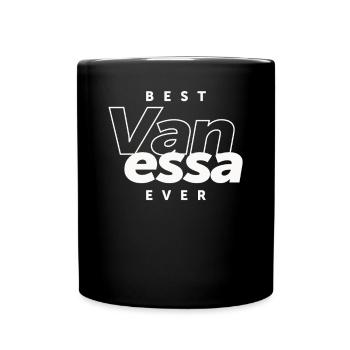 Die beste Vanessa aller Zeiten - Name Vanessa - Tasse einfarbig - Schwarz - Vorne