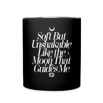 Cancer zodiac sign soft but unshakable - Full Colour Mug - black - Front