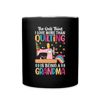 Das Einzige, was ich mehr liebe als Quilten, ist - Tasse einfarbig - Schwarz - Vorne