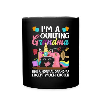 Je suis une mamie qui fait de la courtepointe comme une mamie normale - Mug uni - noir - Devant