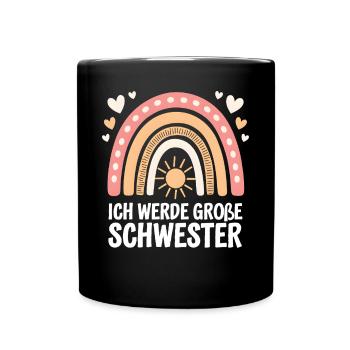 Ich Werde Große Schwester Regenbogen Boho - Tasse einfarbig - Schwarz - Vorne