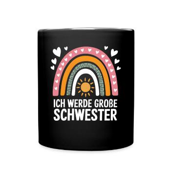 Ich Werde Große Schwester Regenbogen Boho - Tasse einfarbig - Schwarz - Vorne