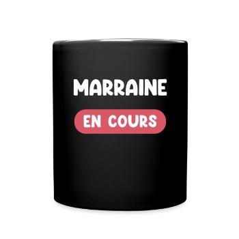 marraine en cours cadeau future marraine - Mug uni - noir - Devant