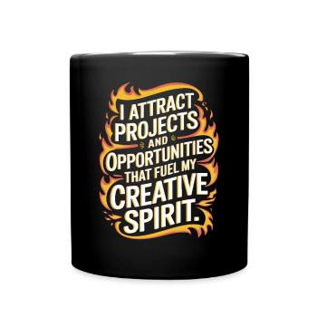I attract projects and opportunities for my - Full Colour Mug - black - Front