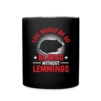 Lemming Vole Boring without Lemming - Full Colour Mug - black - Front