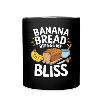 Banana Bread Eater Food Lover Breakfast Foodie - Full Colour Mug - black - Front