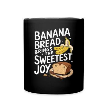 Banana Bread Eater Food Lover Breakfast Foodie - Full Colour Mug - black - Front