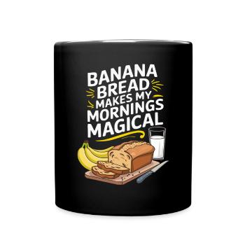 Banana Bread Eater Food Lover Breakfast Foodie - Full Colour Mug - black - Front