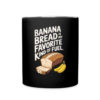 Banana Bread Eater Food Lover Breakfast Foodie - Full Colour Mug - black - Front
