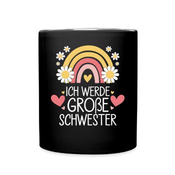 Ich Werde Große Schwester Regenbogen Boho - Tasse einfarbig - Schwarz - Vorne