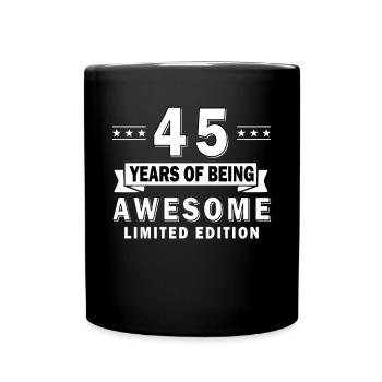 45 Birthday Living legend for 45 years - Full Colour Mug - black - Front