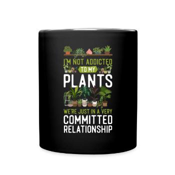 Plant Lover Gardening I'm Not - Tasse einfarbig - Schwarz - Vorne