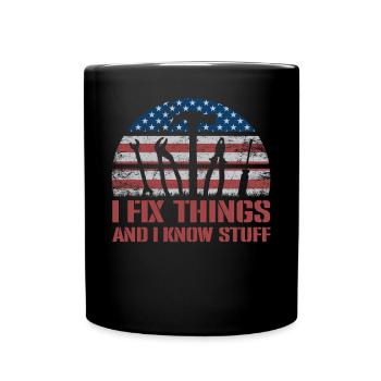 Ich repariere Dinge und ich weiß Dingeich reparier - Tasse einfarbig - Schwarz - Vorne