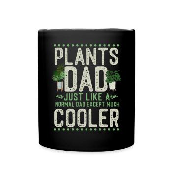 Plant Lover Gardening Dad Plants - Tasse einfarbig - Schwarz - Vorne