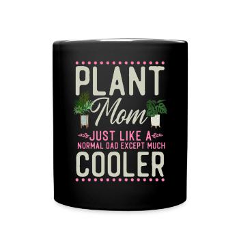 Plant Lover Gardening Mom Plant - Full Colour Mug - black - Front