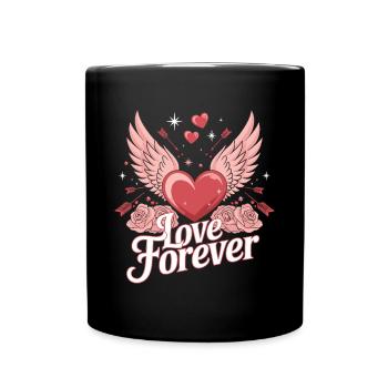 Love Forever – Romantisches Valentinstag Design - Tasse einfarbig - Schwarz - Vorne