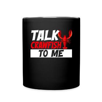 Crawfish Gifts - Tasse einfarbig - Schwarz - Vorne