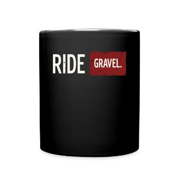 Gravel Bike Gravel Bike Gravel Bike Fans & Cyclists - Full Colour Mug - black - Front