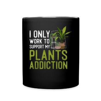 Plant Lover Gardening I Only Work - Full Colour Mug - black - Front
