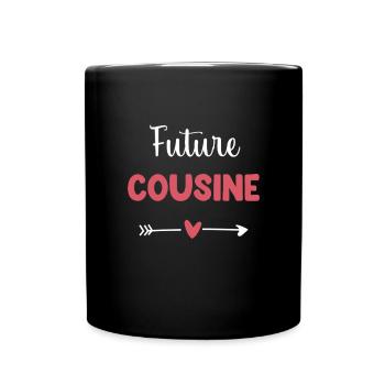 future cousine coeur cadeau cousine - Mug uni - noir - Devant