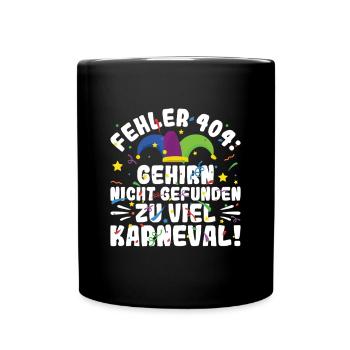 Gehirn nicht gefunden - Lustiges Fasching Kostüm - Tasse einfarbig - Schwarz - Vorne