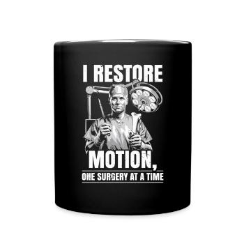 Orthopedic Surgeon Medical Medicine Orthopaedic - Full Colour Mug - black - Front