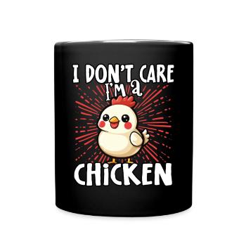 Je m’en fiche, je suis un poulet - süßes Huhn - Mug uni - noir - Devant