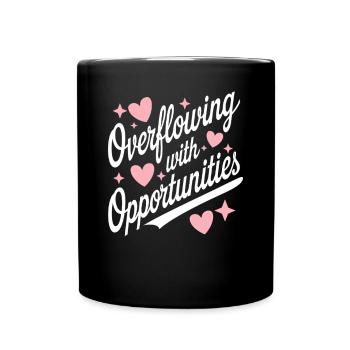 Abundance of Possibilities Manifest Quote - Full Colour Mug - black - Front